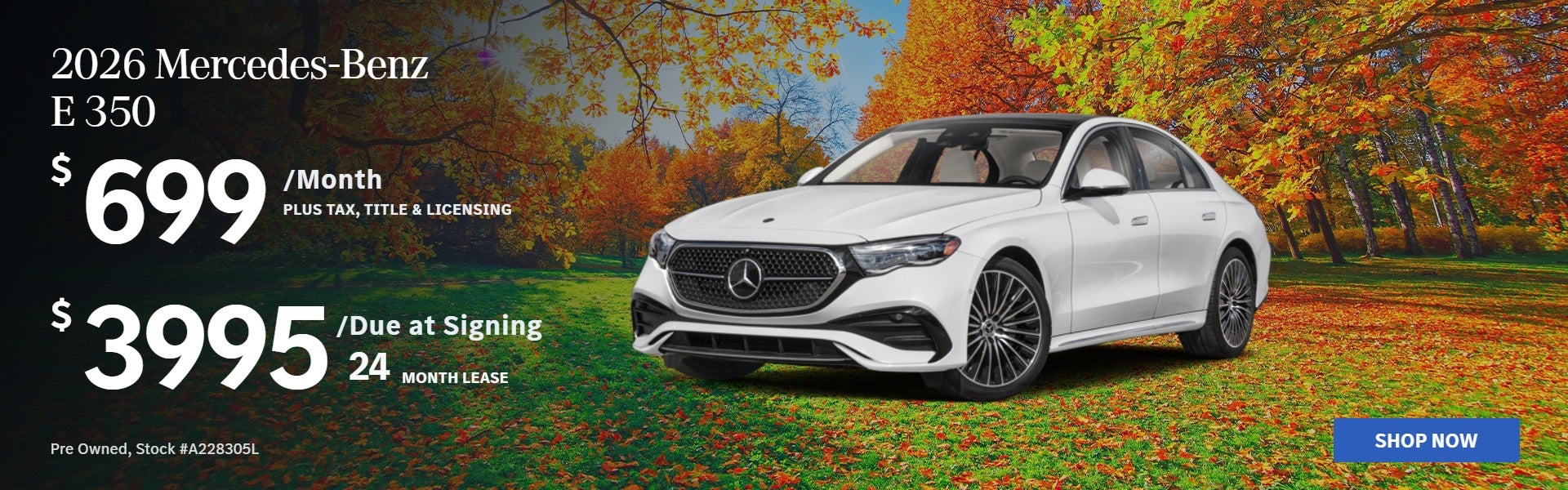 2026 E 350 RWD Sedan: $699/mo